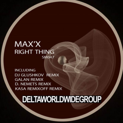 Max'x - Right thing [SM047]