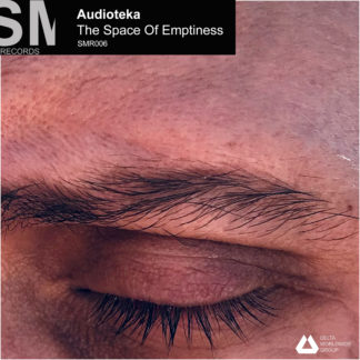 Audioteka - The Space Of Emptiness [SMR006]