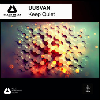 UUSVAN - Keep Quiet