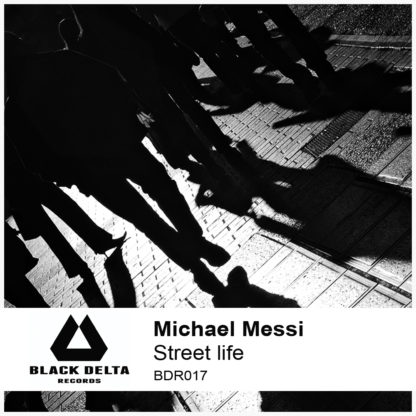 Michael Messi - Street Life [BDR017]