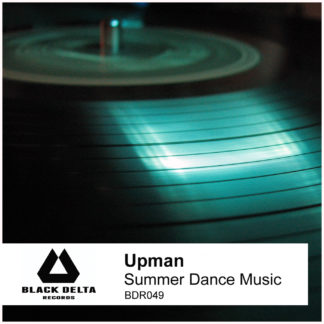 Upman - Summer Dance Music [BDR049]