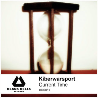 Kiberwarsport - Current Time [BDR011]