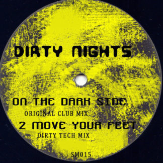 Dirty Nights - On The Dark Side [SM015]