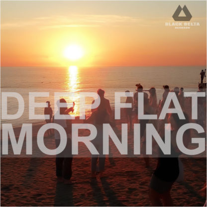 Deep Flat - Morning