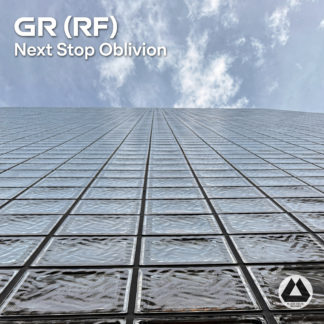 GR (RF) - Next Stop Oblivion